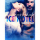 Ice Hotel 3: Llaves de hielo