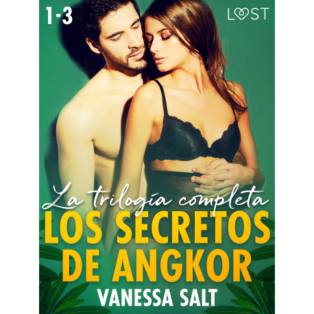 Los secretos de Angkor - la trilogía completa