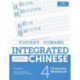 Integrated Chinese 4th Edition: Character Workbook 4