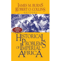 Historical Problems of Imperial Africa