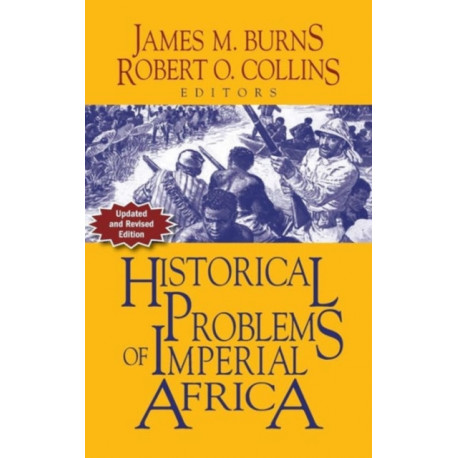 Historical Problems of Imperial Africa