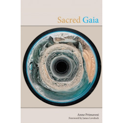 Sacred Gaia: Holistic Theology and Earth System Science