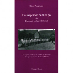 En inspektør banker på: eller Der er muk på Fanø, MR. Smidt