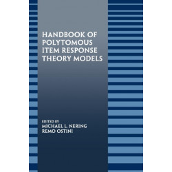 Handbook of Polytomous Item Response Theory Models