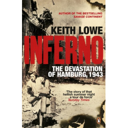 Inferno: The Devastation of Hamburg, 1943