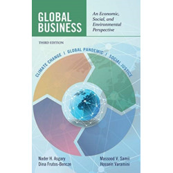 Global Business: An Economic, Social, and Environmental Perspective