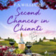 Second Chances in Chianti