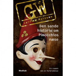 Den sande historie om Pinocchios næse: En roman om en forbrydelse