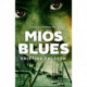 Mios blues