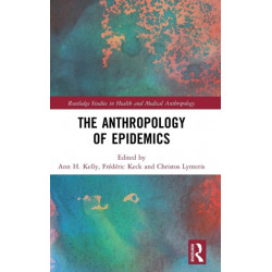 The Anthropology of Epidemics