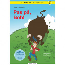 Carlsens læsestart - Pas på, Bob!
