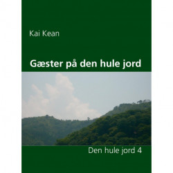 Gæster på den hule jord: Den hule jord 4