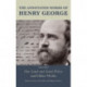 The Annotated Works of Henry George: Our Land and Land Policy and Other Works, Volume I