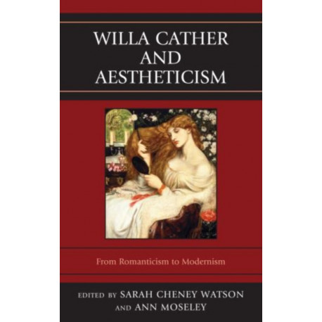 Willa Cather and Aestheticism