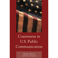 Coarseness in U.S. Public Communication