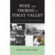 Wine and Thorns in Tokay Valley: Jewish Life in Hungary: The History of Abaujszanto