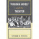 Virginia Woolf and the Theater