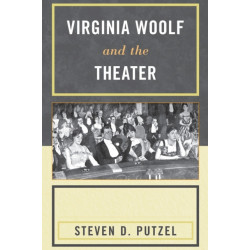 Virginia Woolf and the Theater