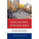Engaging Strangers: Civil Rites, Civic Capitalism, and Public Order in Boston