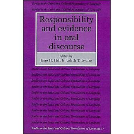 Responsibility and Evidence in Oral Discourse