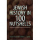 Jewish History in 100 Nutshells
