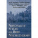 Personality Styles and Brief Psychotherapy