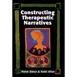 Constructing Therapeutic Narratives