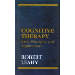 Cognitive Therapy: Basic Principles and Applications