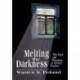 Melting the Darkness: The Dyad and Principles of Clinical Practice
