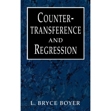 Countertransference and Regression