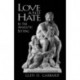 Love and Hate in the Analytic Setting
