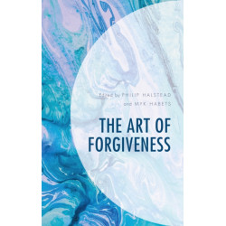 The Art of Forgiveness