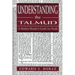 Understanding the Talmud: A Modern Reader's Guide for Study