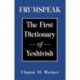 Frumspeak: The First Dictionary of Yeshivish