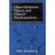 Object Relations Theory and Clinical Psychoanalysis