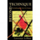 Beyond Technique: Psychotherapy for the 21st Century