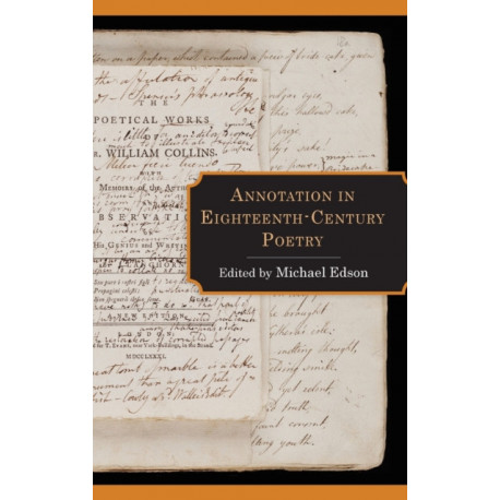 Annotation in Eighteenth-Century Poetry