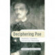 Deciphering Poe: Subtexts, Contexts, Subversive Meanings