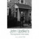 John Updike's Pennsylvania Interviews
