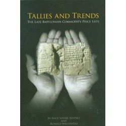 Tallies and Trends: The Late Babylonian Commodity Price Lists
