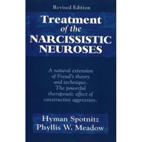 Treatment of the Narcissistic Neuroses