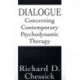 Dialogue Concerning Contemporary Psychodynamic Therapy
