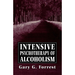 Intensive Psychotherapy of Alcoholism