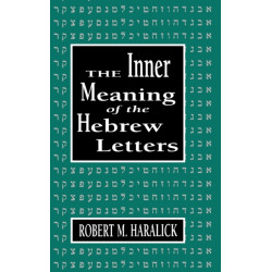 Inner Meaning of the Hebrew Letters