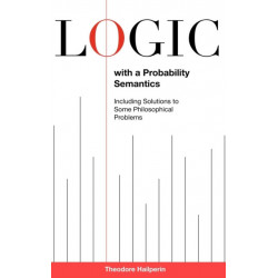 Logic with a Probability Semantics