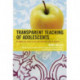 Transparent Teaching of Adolescents: Defining the Ideal Class for Students and Teachers
