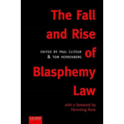 The Fall and Rise of Blasphemy Law