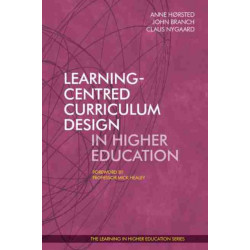 Learning-Centred Curriculum Design in Higher Education