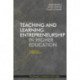 Teaching and Learning Entrepreneurship in Higher Education
