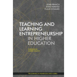 Teaching and Learning Entrepreneurship in Higher Education